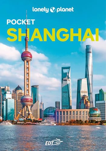 Shanghai Pocket (Guide EDT/Lonely Planet. Pocket)
