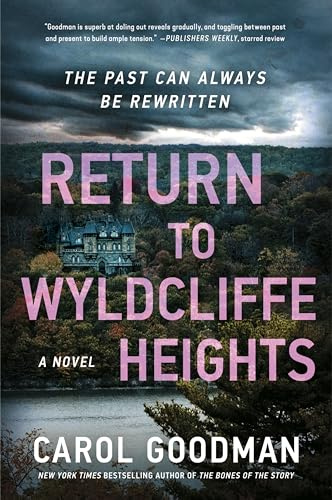 Return to Wyldcliffe Heights: A Novel