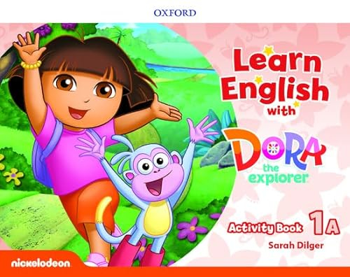 Learn English with Dora the Explorer: Level 1: Activity Book A