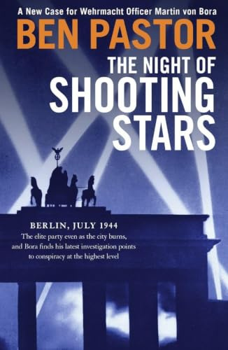 The Night of Shooting Stars (Martin Bora, 7)