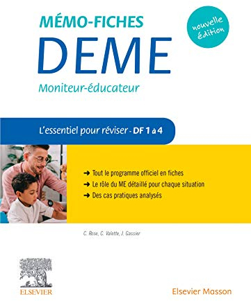 Mémo-Fiches DEME. Moniteur-Educateur: L'essentiel pour réviser - Compétences 1 à 4