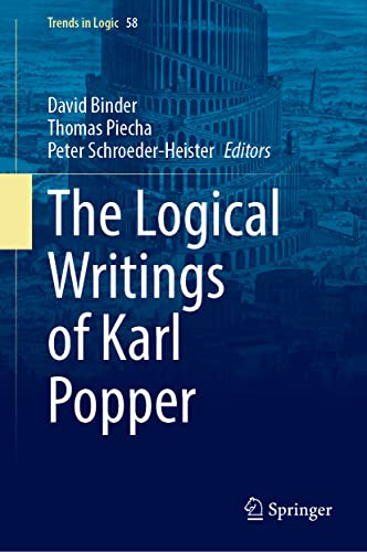 The Logical Writings of Karl Popper (Trends in Logic, Band 58)