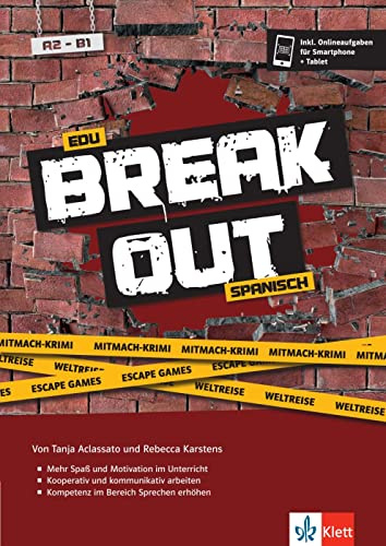 Edu Breakout Spanisch A2–B1 - Escape Games, Mitmach-Krimis, Weltreise: Unterrichtshandreichung mit digitalen Extras