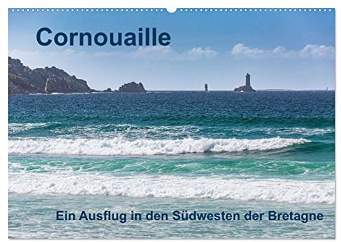 Cornouaille - Ein Ausflug in den Südwesten der Bretagne (Wandkalender 2026 DIN A2 quer), CALVENDO Monatskalender: Ein Streifzug entlang der ... der Ile-de Sein bis Pont-Aven (CALVENDO Orte)