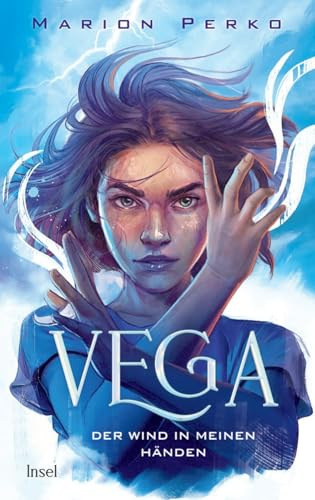 Vega 1 - Der Wind in meinen Händen: Folge Vega ins Auge des Sturms