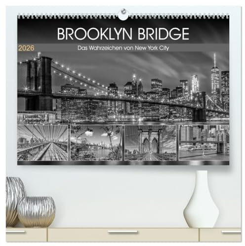 BROOKLYN BRIDGE Das Wahrzeichen von New York City (hochwertiger Premium Wandkalender 2026 DIN A2 quer), Kunstdruck in Hochglanz: Brücke aus verschiedenen Perspektiven (CALVENDO Orte)