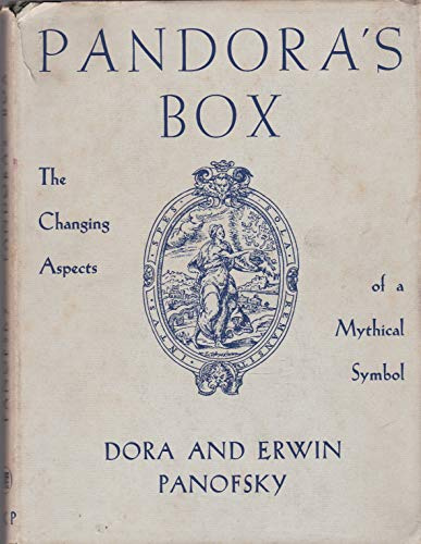 Die Büchse der Pandora. Der Bedeutungswandel eines mythischen Symbols