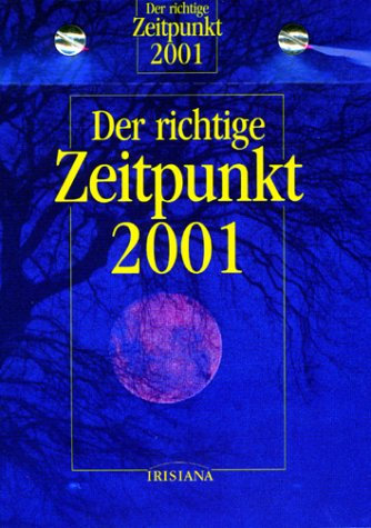 Kalender, Der richtige Zeitpunkt