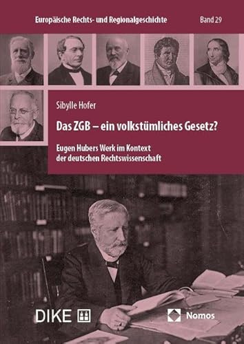 Das ZGB – ein volkstümliches Gesetz?: Eugen Hubers Werk im Kontext der deutschen Rechtswissenschaft