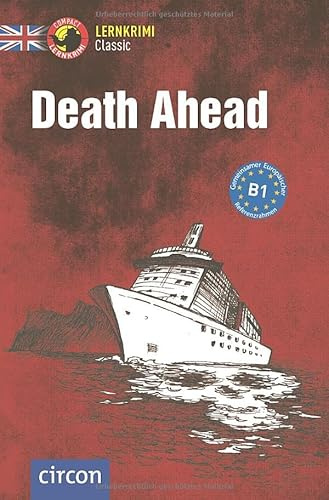 Death Ahead: Englisch B1 (Compact Lernkrimi Classic)