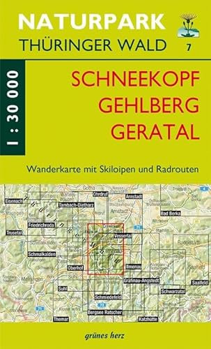 Wanderkarte Schneekopf/Gehlberg/Gräfenroda: Mit Crawinkel, Plaue, Geraberg, Elgersburg, Oberhof, Manebach. Mit Skiloipen und Radrouten. Maßstab ... Thüringer Wald: Wanderkarten. 1:30.000)