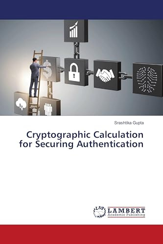 Cryptographic Calculation for Securing Authentication
