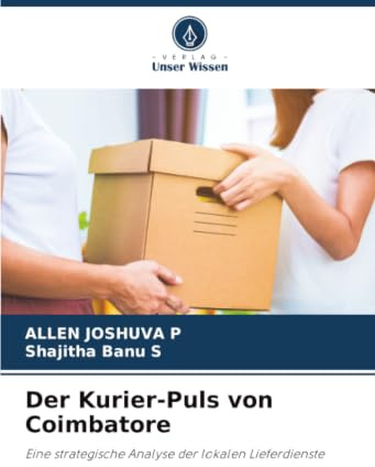 Der Kurier-Puls von Coimbatore: Eine strategische Analyse der lokalen Lieferdienste