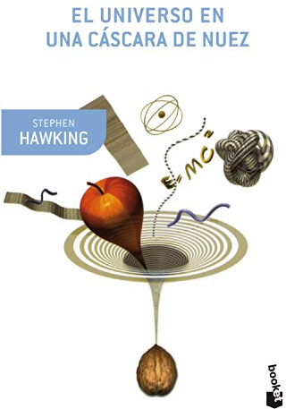 El universo en una cáscara de nuez (Booket Ciencia)