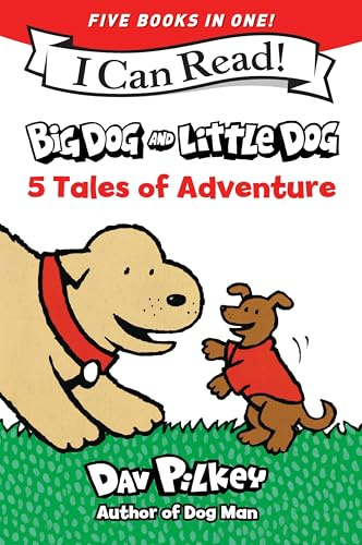 Big Dog and Little Dog: 5 Tales of Adventure: 5 My First I Can Reads in One! Big Dog and Little Dog, Big Dog and Little Dog Getting Trouble, Big Dog ... Walk, Big Dog and Little Dog Wearing Sweaters