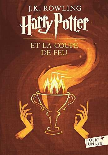 Harry Potter Et La Coupe De Feu / Harry Potter and the Goblet of Fire