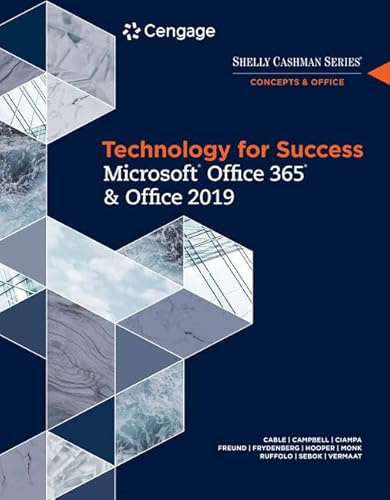 Technology for Success and Shelly Cashman Series MicrosoftOffice 365 & Office 2019 (MindTap Course List)