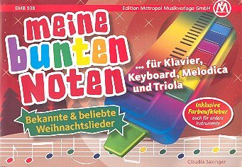 Bekannte und beliebte Weihnachtslieder: für Klavier (Melodica/Triola/Keyboard)