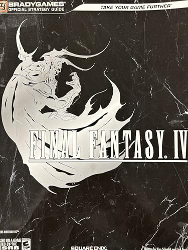Final Fantasy IV: Official Strategy Guide (Bradygames Official Strategy Guides)