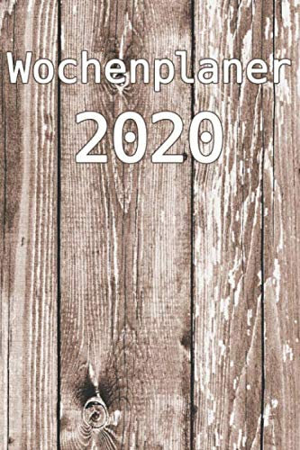 Wochenplaner 2020: Jahreskalender | Wochenkalender | Holz Design | Ferientermine und Feiertage in Deutschland