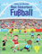 Mein Stickerbuch: Fußball: Mit über 350 Stickern