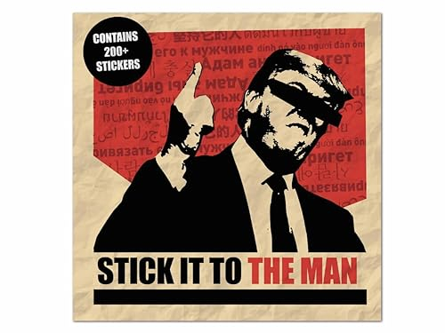 Stick it to the Man!: Protest Stickers