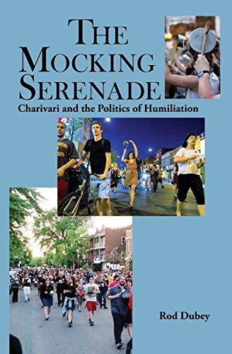 The Mocking Serenade:: Charivari and The Politics of Humiliation (Scarlet Letter)