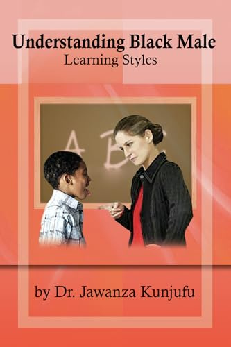 Understanding Black Male Learning Styles