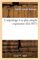 L'arpentage à sa plus simple expression: Notions élémentaires sur le lever et le lavis des plans et suivi d'une planche coloriée