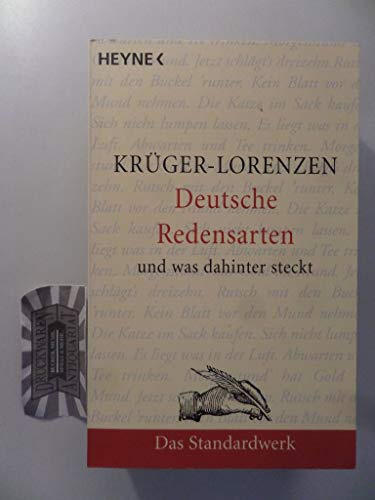 Deutsche Redensarten: und was dahintersteckt