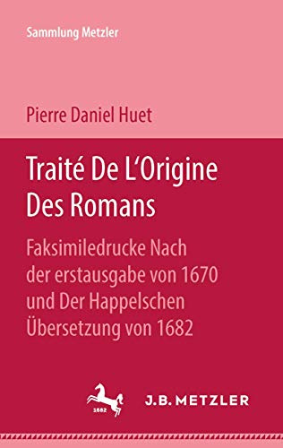 Traité De L’Origine des Romans (Sammlung Metzler)