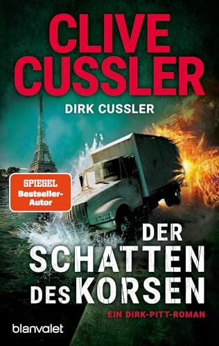 Der Schatten des Korsen: Ein Dirk-Pitt-Roman (Die Dirk-Pitt-Abenteuer, Band 27)