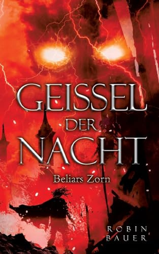 Geißel der Nacht: Beliars Zorn