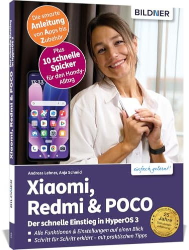 Xiaomi, Redmi & POCO - Der schnelle Einstieg in HyperOS 3