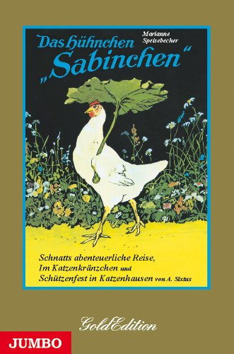 Das Hühnchen Sabinchen