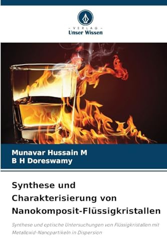 Synthese und Charakterisierung von Nanokomposit-Flüssigkristallen: Synthese und optische Untersuchungen von Flüssigkristallen mit Metalloxid-Nanopartikeln in Dispersion