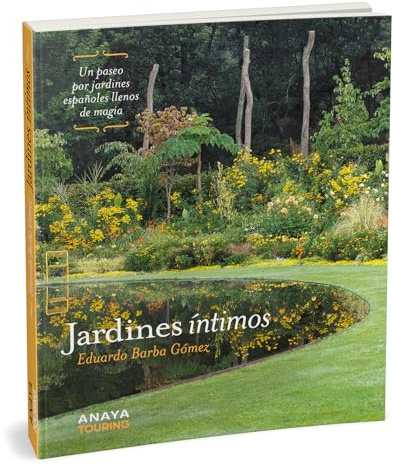 Jardines íntimos (Guías Singulares)