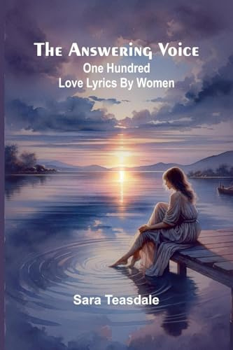 The answering voice: one hundred love lyrics by women
