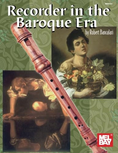 Recorder in the Baroque Era