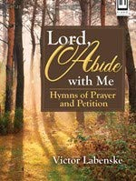 Lord, Abide with Me - Piano collection: Hymns of Prayer and Petition