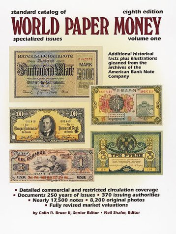 Standard Catalog of World Paper Money: Specialized Issues: 1