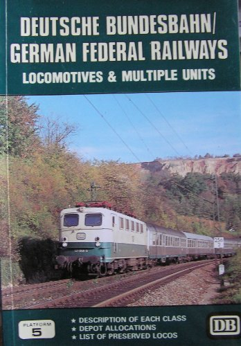 Deutsche Bundesbahn/German Federal Railways Locomotives and Multiple Units