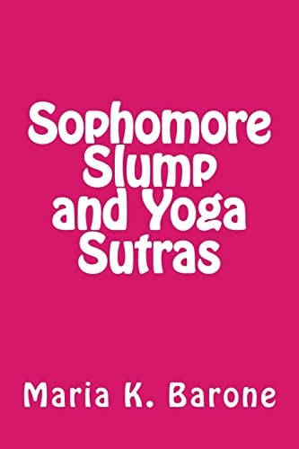Sophomore Slump and Yoga Sutras