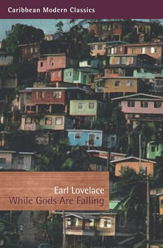 While Gods Are Falling (Caribbean Modern Classics)