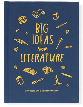 Big Ideas from Literature: how books can change your world: 3
