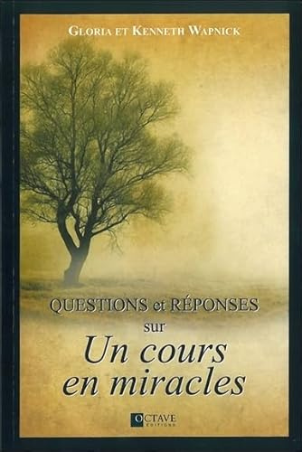 Questions et réponses sur Un cours en miracles