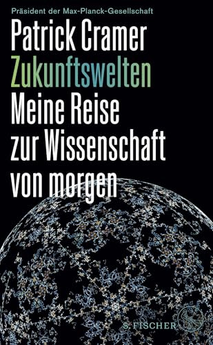 Zukunftswelten: Meine Reise zur Wissenschaft von morgen