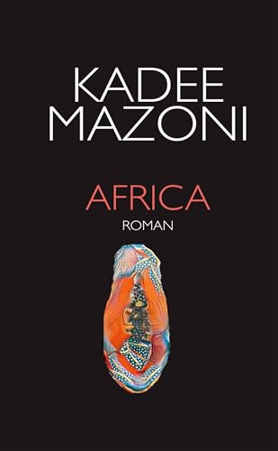 Africa - Road-Trip *** Roman: Auf der Suche nach dem 127-jährigen Onkel - Lesbischer Liebesroman