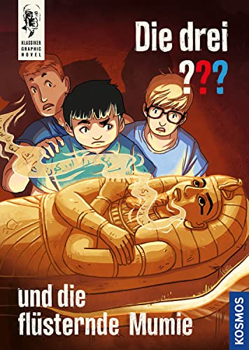 Die drei ??? und die flüsternde Mumie: Klassiker-Graphic Novel
