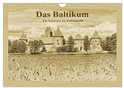 Das Baltikum - Ein Kalender im Zeitungsstil (Wandkalender 2026 DIN A4 quer), CALVENDO Monatskalender: Das Baltikum - Entdeckungen in Osteuropa (CALVENDO Orte)